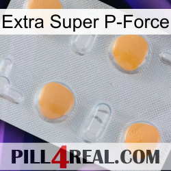 Extra Super P-Force